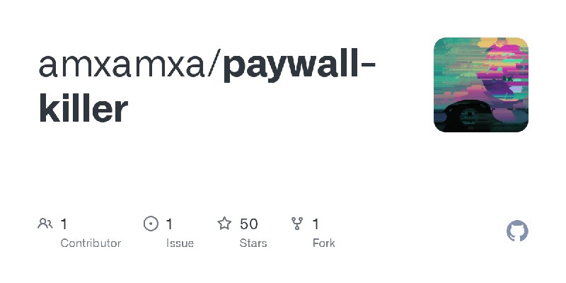 paywall-killer/README.md at main · amxamxa/paywall-killer