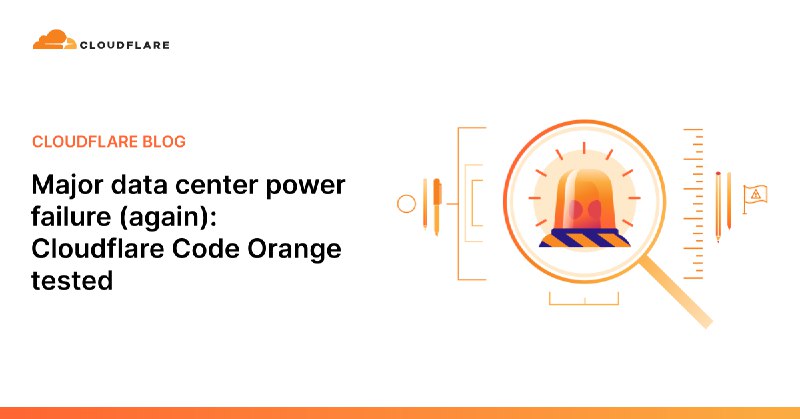 Major data center power failure (again): Cloudflare Code Orange tested