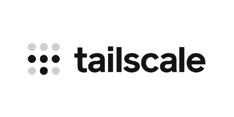 Recent experiences with tailscale