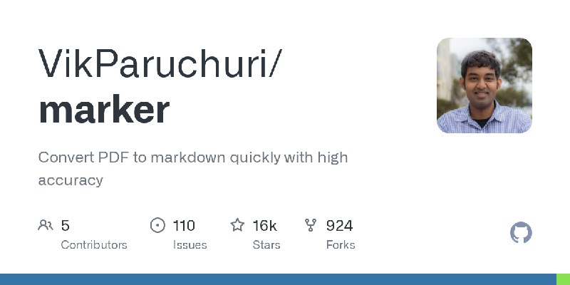 GitHub - VikParuchuri/marker: Convert PDF to markdown quickly with high accuracy